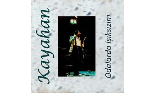 E BEBEĞİM (KAYAHAN)